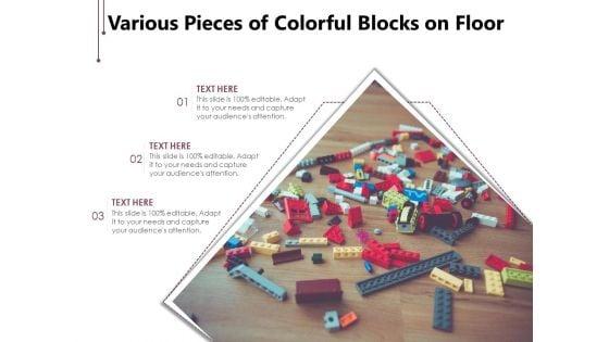 Various_Pieces_Of_Colorful_Blocks_On_Floor_Ppt_PowerPoint_Presentation_Slides_Structure_PDF_Slide_1.jpg