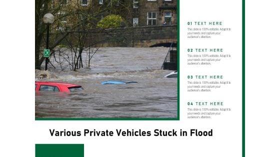 Various_Private_Vehicles_Stuck_In_Flood_Ppt_PowerPoint_Presentation_Slides_Graphics_Example_PDF_Slide_1.jpg