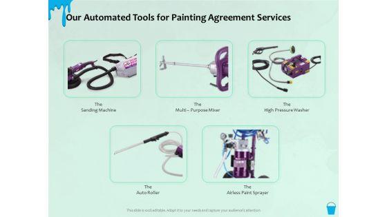 Varnishing_Services_Agreement_Our_Automated_Tools_For_Painting_Agreement_Services_Ppt_Summary_Elements_PDF_Slide_1.jpg