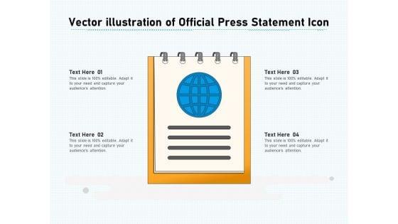 Vector_Illustration_Of_Official_Press_Statement_Icon_Ppt_PowerPoint_Presentation_File_Diagrams_PDF_Slide_1.jpg