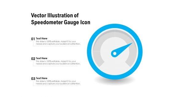 Vector_Illustration_Of_Speedometer_Gauge_Icon_Ppt_PowerPoint_Presentation_File_Outline_PDF_Slide_1.jpg