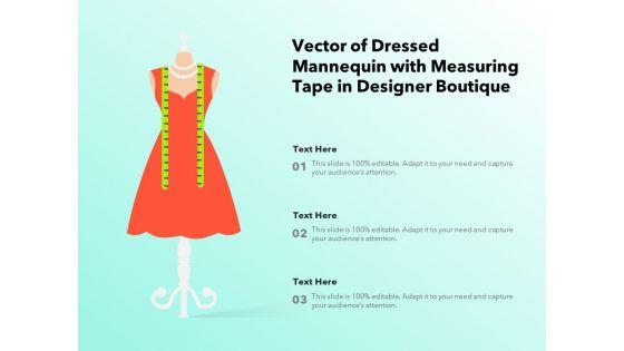 Vector_Of_Dressed_Mannequin_With_Measuring_Tape_In_Designer_Boutique_Ppt_PowerPoint_Presentation_File_Mockup_PDF_Slide_1.jpg