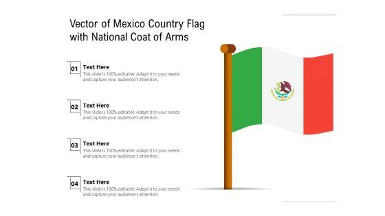 Vector_Of_Mexico_Country_Flag_With_National_Coat_Of_Arms_Ppt_PowerPoint_Presentation_File_Show_PDF_Slide_1.jpg