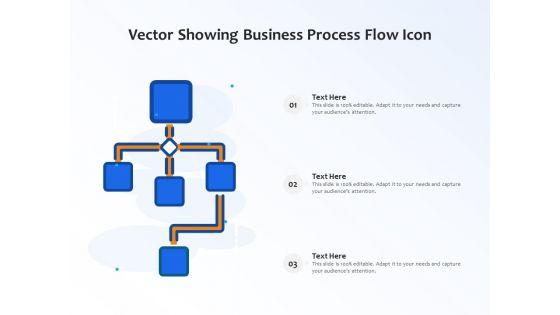 Vector_Showing_Business_Process_Flow_Icon_Ppt_PowerPoint_Presentation_Infographic_Template_Visual_Aids_PDF_Slide_1.jpg