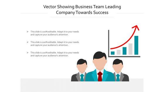 Vector_Showing_Business_Team_Leading_Company_Towards_Success_Ppt_PowerPoint_Presentation_Gallery_Templates_PDF_Slide_1.jpg