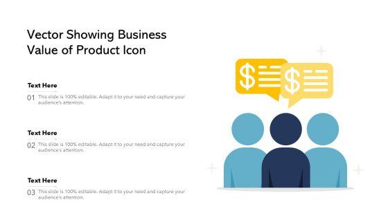 Vector_Showing_Business_Value_Of_Product_Icon_Ppt_PowerPoint_Presentation_File_Slide_Download_PDF_Slide_1.jpg