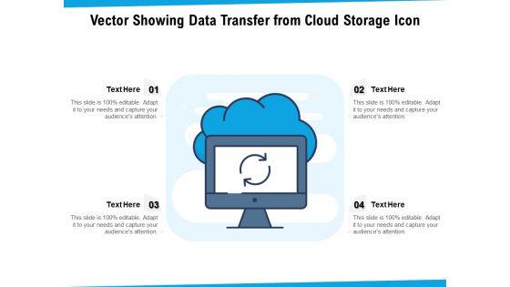 Vector_Showing_Data_Transfer_From_Cloud_Storage_Icon_Ppt_PowerPoint_Presentation_File_Good_PDF_Slide_1.jpg
