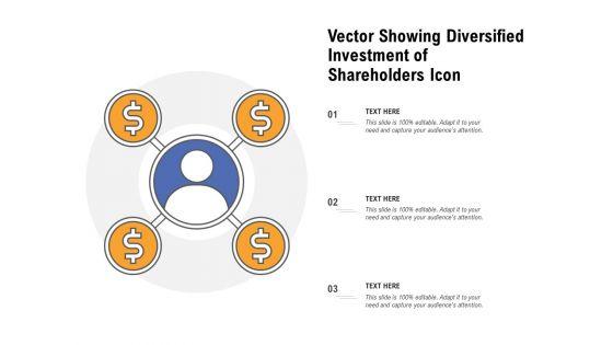 Vector_Showing_Diversified_Investment_Of_Shareholders_Icon_Ppt_PowerPoint_Presentation_File_Guide_PDF_Slide_1.jpg