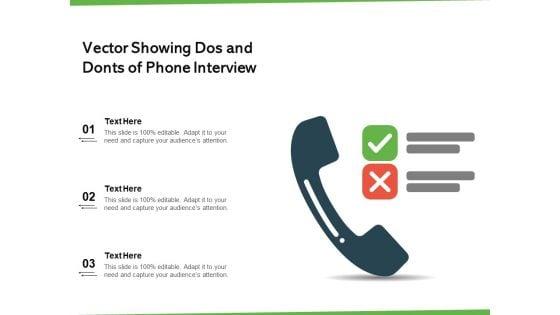 Vector_Showing_Dos_And_Donts_Of_Phone_Interview_Ppt_PowerPoint_Presentation_Professional_Ideas_PDF_Slide_1.jpg