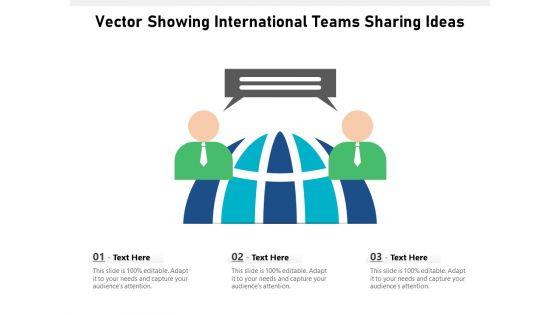 Vector_Showing_International_Teams_Sharing_Ideas_Ppt_PowerPoint_Presentation_File_Styles_PDF_Slide_1.jpg