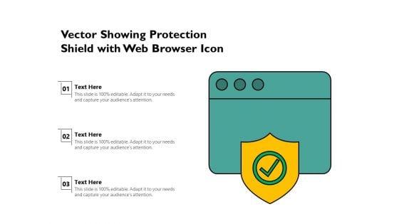 Vector_Showing_Protection_Shield_With_Web_Browser_Icon_Ppt_PowerPoint_Presentation_File_Brochure_PDF_Slide_1.jpg