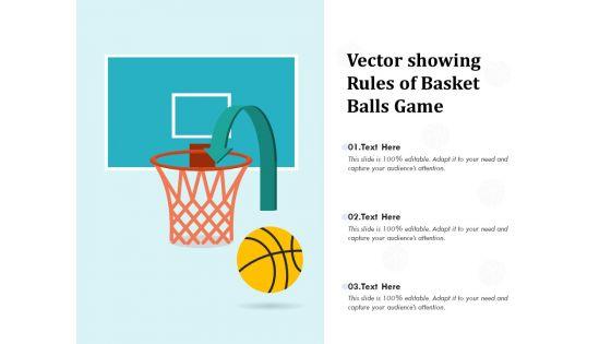 Vector_Showing_Rules_Of_Basket_Balls_Game_Ppt_PowerPoint_Presentation_Outline_Examples_PDF_Slide_1.jpg