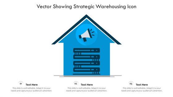Vector_Showing_Strategic_Warehousing_Icon_Ppt_PowerPoint_Presentation_File_Structure_PDF_Slide_1.jpg