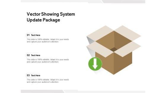 Vector_Showing_System_Update_Package_Ppt_PowerPoint_Presentation_Gallery_Format_Ideas_PDF_Slide_1.jpg