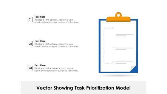 Vector_Showing_Task_Prioritization_Model_Ppt_PowerPoint_Presentation_File_Graphics_PDF_Slide_1.jpg