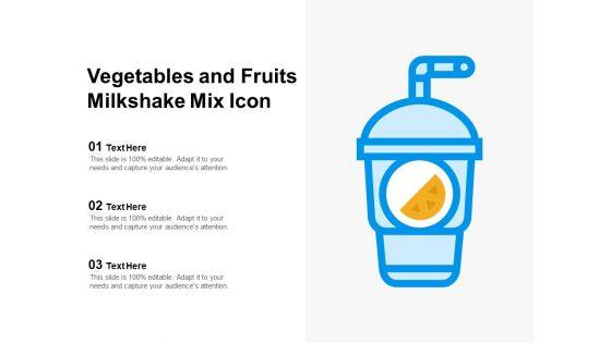 Vegetables_And_Fruits_Milkshake_Mix_Icon_Ppt_PowerPoint_Presentation_Icon_Slide_Portrait_PDF_Slide_1.jpg