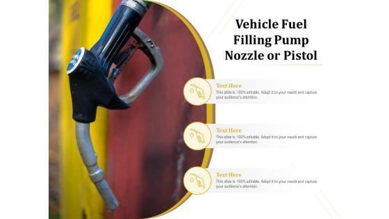 Vehicle_Fuel_Filling_Pump_Nozzle_Or_Pistol_Ppt_PowerPoint_Presentation_File_Styles_PDF_Slide_1.jpg