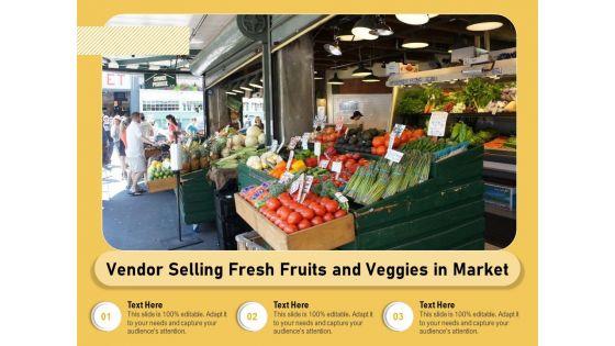 Vendor_Selling_Fresh_Fruits_And_Veggies_In_Market_Ppt_PowerPoint_Presentation_File_Vector_PDF_Slide_1.jpg