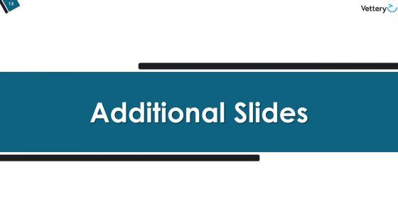 Vettery_Fund_Raising_Pitch_Deck_Ppt_PowerPoint_Presentation_Complete_Deck_With_Slides_Slide_14.jpg
