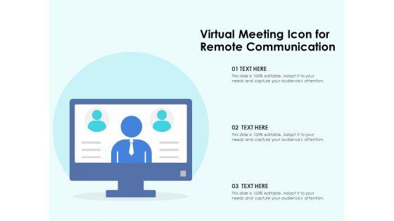 Virtual_Meeting_Icon_For_Remote_Communication_Ppt_PowerPoint_Presentation_Infographic_Template_Show_PDF_Slide_1.jpg