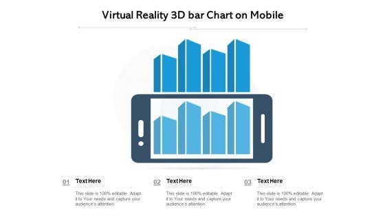 Virtual_Reality_3D_Bar_Chart_On_Mobile_Ppt_PowerPoint_Presentation_Outline_Rules_PDF_Slide_1.jpg