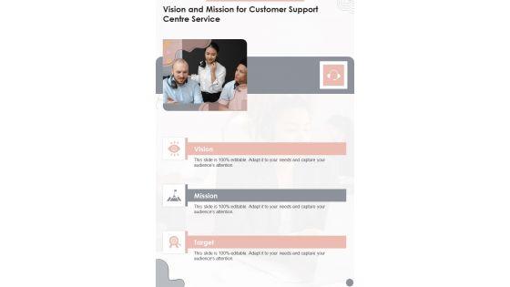 Vision And Mission For Customer Support Centre Service One Pager Sample Example Document Vision And Mission For Customer Support Centre Service One Pager Sample Example Document