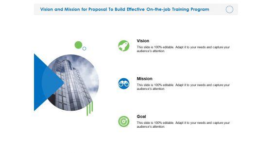 Vision_And_Mission_For_Proposal_To_Build_Effective_On_The_Job_Training_Program_Ppt_Styles_Show_PDF_Slide_1.jpg