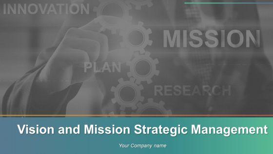 Vision_And_Mission_Strategic_Management_Ppt_Samples_Slide_1.jpg