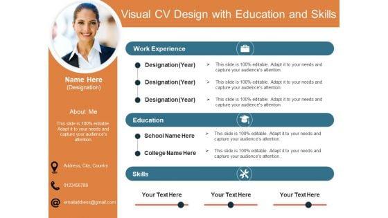 Visual_CV_Design_With_Education_And_Skills_Ppt_PowerPoint_Presentation_Slides_Graphics_Template_PDF_Slide_1.jpg