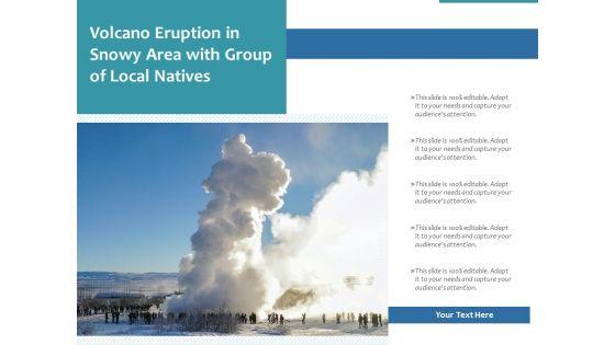 Volcano_Eruption_In_Snowy_Area_With_Group_Of_Local_Natives_Ppt_PowerPoint_Presentation_Professional_Graphics_PDF_Slide_1.jpg