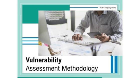 Vulnerability_Assessment_Methodology_Ppt_PowerPoint_Presentation_Complete_Deck_With_Slides_Slide_1.jpg