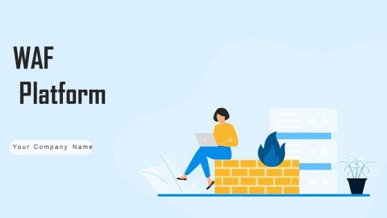 WAF_Platform_Ppt_PowerPoint_Presentation_Complete_With_Slides_Slide_1.jpg