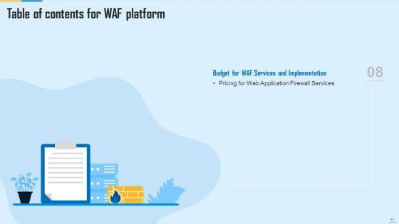 WAF_Platform_Ppt_PowerPoint_Presentation_Complete_With_Slides_Slide_43.jpg