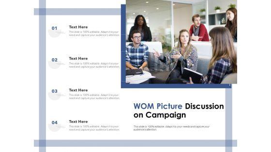 WOM_Picture_Discussion_On_Campaign_Ppt_PowerPoint_Presentation_Summary_Ideas_Slide_1.jpg