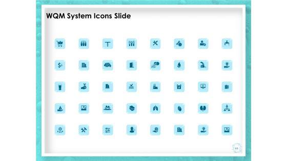 WQM_System_Ppt_PowerPoint_Presentation_Complete_Deck_With_Slides_Slide_66.jpg