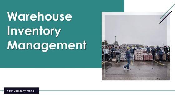 Warehouse_Inventory_Management_Ppt_PowerPoint_Presentation_Complete_Deck_With_Slides_Slide_1.jpg