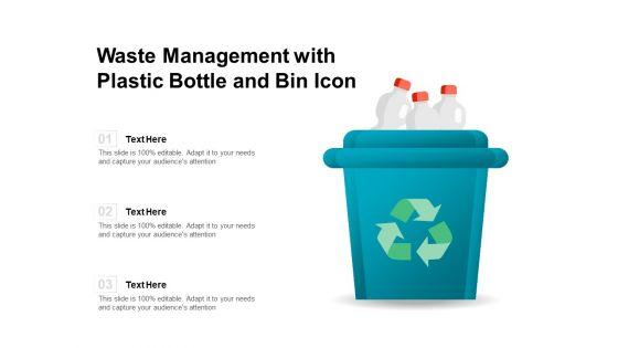 Waste_Management_With_Plastic_Bottle_And_Bin_Icon_Ppt_PowerPoint_Presentation_Summary_Graphic_Tips_PDF_Slide_1.jpg
