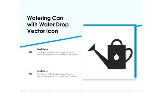Watering_Can_With_Water_Drop_Vector_Icon_Ppt_PowerPoint_Presentation_Pictures_Topics_PDF_Slide_1.jpg