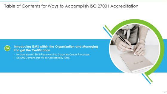 Ways_To_Accomplish_ISO_27001_Accreditation_Ppt_PowerPoint_Presentation_Complete_Deck_With_Slides_Slide_13.jpg