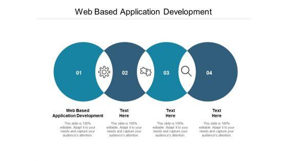 Web Based Application Development Ppt PowerPoint Presentation Infographics Backgrounds Cpb Web Based Application Development Ppt PowerPoint Presentation Infographics Backgrounds Cpb