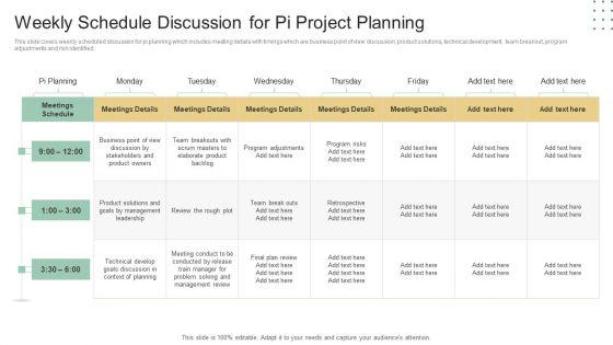 Weekly Schedule Discussion For Pi Project Planning Ppt Gallery Slideshow PDF Weekly Schedule Discussion For Pi Project Planning Ppt Gallery Slideshow PDF