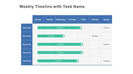 Weekly_Timeline_With_Task_Name_Ppt_PowerPoint_Presentation_Gallery_Information_Slide_1.jpg