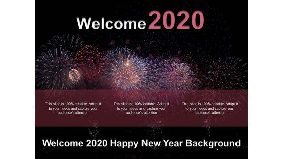 Welcome_2020_Happy_New_Year_Background_Ppt_PowerPoint_Presentation_Gallery_Tips_Slide_1.jpg