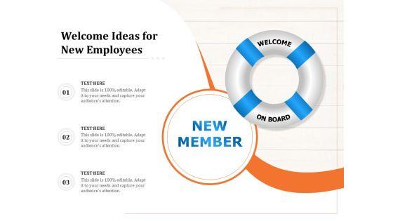 Welcome_Ideas_For_New_Employees_Ppt_PowerPoint_Presentation_Infographics_Topics_PDF_Slide_1.jpg