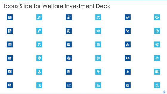 Welfare_Investment_Deck_Ppt_PowerPoint_Presentation_Complete_With_Slides_Slide_19.jpg