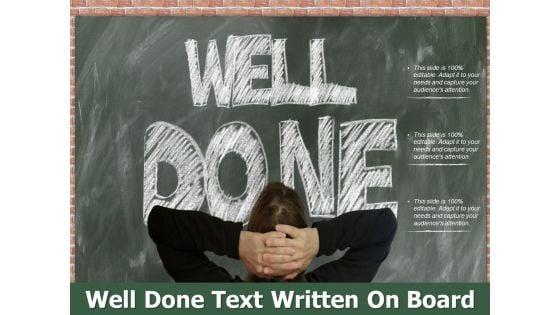 Well_Done_Text_Written_On_Board_Ppt_PowerPoint_Presentation_Ideas_Layouts_Slide_1.jpg