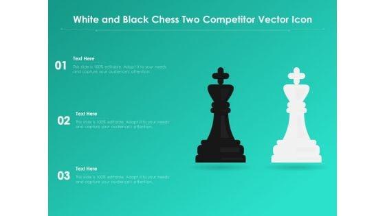 White_And_Black_Chess_Two_Competitor_Vector_Icon_Ppt_PowerPoint_Presentation_Gallery_Graphics_Download_PDF_Slide_1.jpg