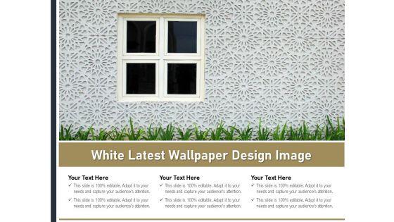 White_Latest_Wallpaper_Design_Image_Ppt_PowerPoint_Presentation_Show_Topics_PDF_Slide_1.jpg