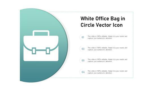 White_Office_Bag_In_Circle_Vector_Icon_Ppt_PowerPoint_Presentation_Professional_Graphics_Slide_1.jpg