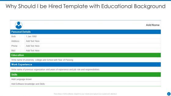 Why_Should_I_Be_Hired_Ppt_PowerPoint_Presentation_Complete_Deck_With_Slides_Slide_8.jpg